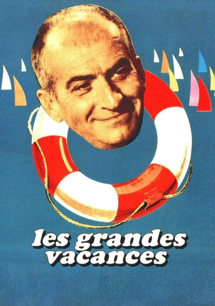 Les grandes vacances. Большие каникулы (les grandes vacances) 1967. Les grandes vacances (1967) Постер. Луи де Фюнес большие каникулы. Большие каникулы фильм 1967 Постер.